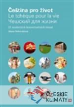 Čeština pro život / Le tcheque pour l...