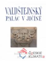 Valdštejnský palác v Jičíně
