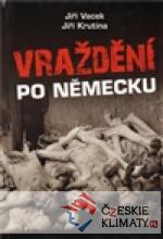 Vraždění po německu