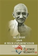 Můj život aneb o mých experimentech s pr...