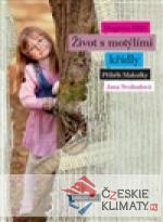 Diagnóza EBD: Život s motýlími kří...