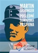 Poslední šumavská pastvina