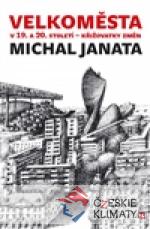 Velkoměsta v 19. a 20. století – kř...