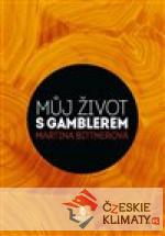 Můj život s gamblerem