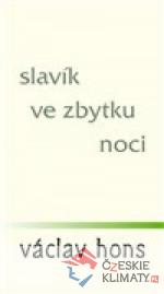 Slavík ve zbytku noci