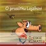O prasátku Lojzíkovi – Jak vycvičit...