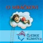 O mráčkovi