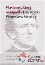 Vlastenec, který nezapadl