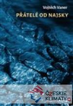 Přátelé do Najsky