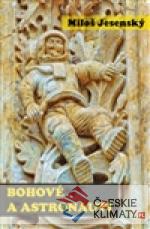 Bohové a astronauti