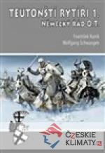 Teutonští rytíři I.