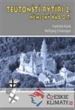 Teutonští rytíři II.