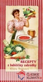 Recepty z babiččiny zahrádky