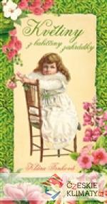 Květiny z babiččiny zahrádky