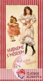 Hubneme s Měsícem