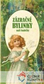 Zázračné bylinky baší babičky