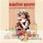 Babiččiny recepty na přirozenější ...