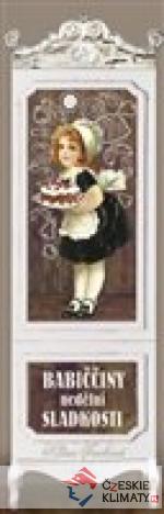 Babiččiny nedělní sladkosti