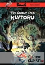 Fanouš – Tři úkoly pro Klytoru