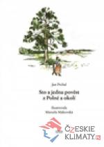 Sto a jedna pověst z Polné a okolí