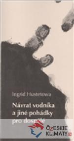 Návrat vodníka a jiné pohádky pro do...