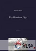 Rybář na řece Ogh