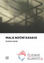Malá noční kasace