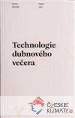 Technologie dubnového večera