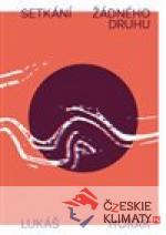 Setkání žádného druhu