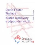 Krátké rozhovory s odpornými muži