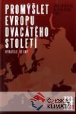 Promýšlet Evropu dvacátého století