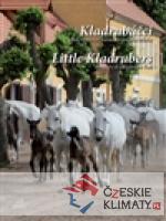 Kladrubáčci / Little Kladrubers