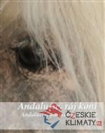 Andalusie, ráj koní