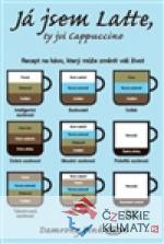 Já jsem latte, ty jsi cappuccino