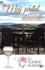 Můj přítel deníček a sklenička