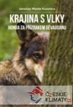 Krajina s vlky - Honba za přízrakem Géva...