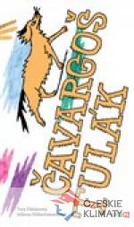 Tulák - romský příběh / Čavargoš - romaň...