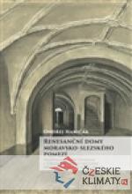 Renesanční domy moravsko-slezského po...