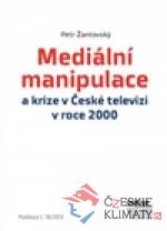 Mediální manipulace a krize v ČT