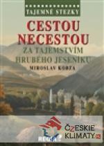 Cestou necestou za tajemstvím Hrubého ...