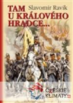 1866 - Tam u Králového Hradce…