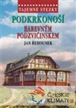 Tajemné stezky - Podkrkonoší - Barevným ...