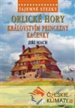Tajemné stezky - Orlické hory - králo...