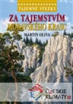 Tajemné stezky - Za tajemstvím Moravsk...