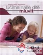 Učíme naše dítě mluvit