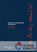 Jan Zahradníček. Poezie a skutečnost exi...