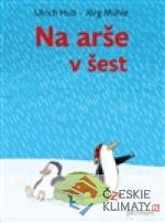 Na arše v šest