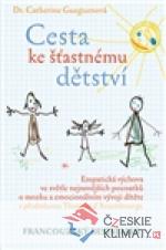 Cesta ke šťastnému dětství