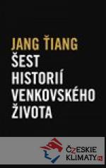 Šest historií venkovského života
