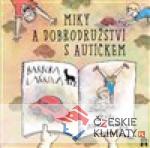 Miky a dobrodružství s autíčkem